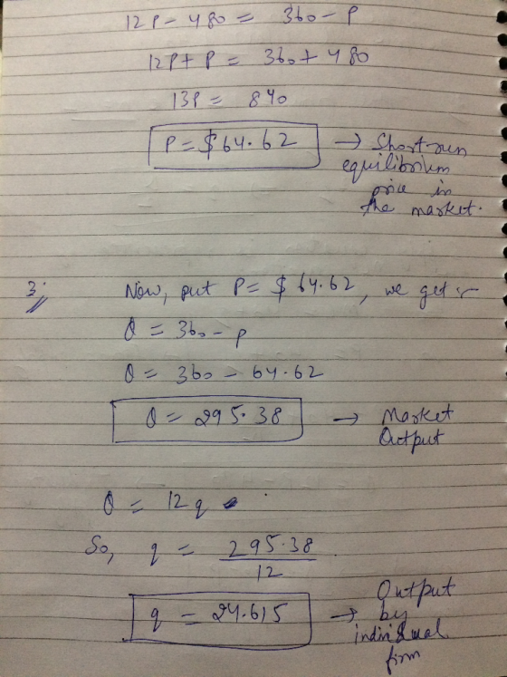 12 p- 48o - 360-P 12P+P = 360t 480 131 = 8% TP - $64.62 Shortsu equilibrium pria in the market. Now, put P = $64.62, we get a