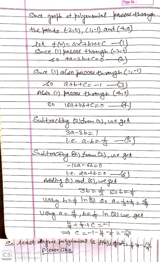 Page No.: Smce graph of polycnemial passes through the points_6210), (4-1) and (410) det fm) - arttbutc al Since_l) passes th