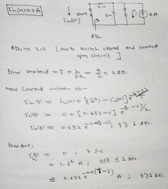 in ( 90A Do2A UL@ RI Rth - an due to and wrrent switch closed open cheniz Rth time constant = = 2 = = 2 Bel. row corrent writ