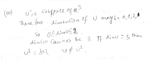 (111) may be be 0, 1, 2,6 o is subspace of on? Therefore dimension of u So 02 dim 022 dim(o) Cannot 24ut be 3. If Then dimua
