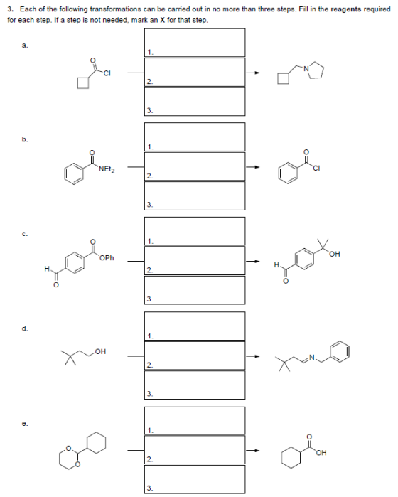 Each of the following transformations can be carried out in no more than three steps. Fill in the reagents required 3. for ea
