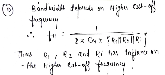 10 1 Band width depends on Higher cut-off frequency .: fH 2a Cox frill R2Il Ri R2 and Ri has in influnce Higher t-off frequen