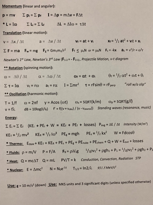 Momentum (linear and angular): pI Ap=mAv = FAt E pi p=mv ΔL- ΔΙω= At *L= Io Συ-Συ Translation (linear motion): Xt-/2 at2+vt+