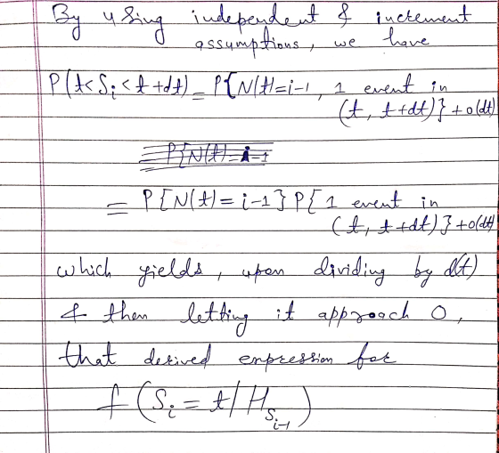 By using independent & increment assumptions, we have P(A. S p < t tdt) _ P {NH=1-1, a event in (t, t tdt)} + oldt) PEN(A)= -