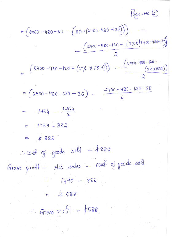 *888* -tyoud syoung 838 – Okul = klets sales - cost of goods sold Gross profit = ...coof of goods sold -8822 $882 e C88-6961