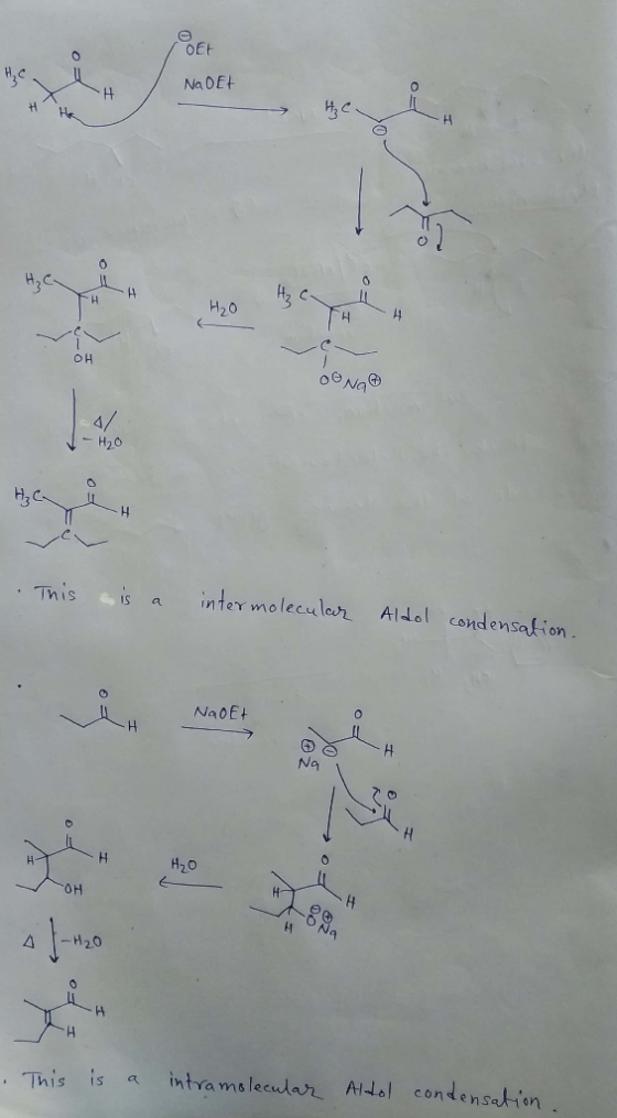 NaOE+ на с H₂O H4 ONGO - H₂O This is a intermolecular Aldol condensation. Na oft -0% . This is a intramolecular Aldol condens