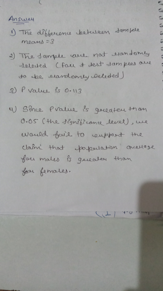 Answey 1 The difference betuleen sample means=3 2) The sample are not randomly selected (fon et dest samples are to be clando