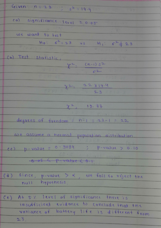 Given· n: 23 .. s2:14.4 ca) significance evel OS oe want to tes t (k)--Test.-statistic 22 X 14-4 2- 3 133 degrees of ferdcm 2