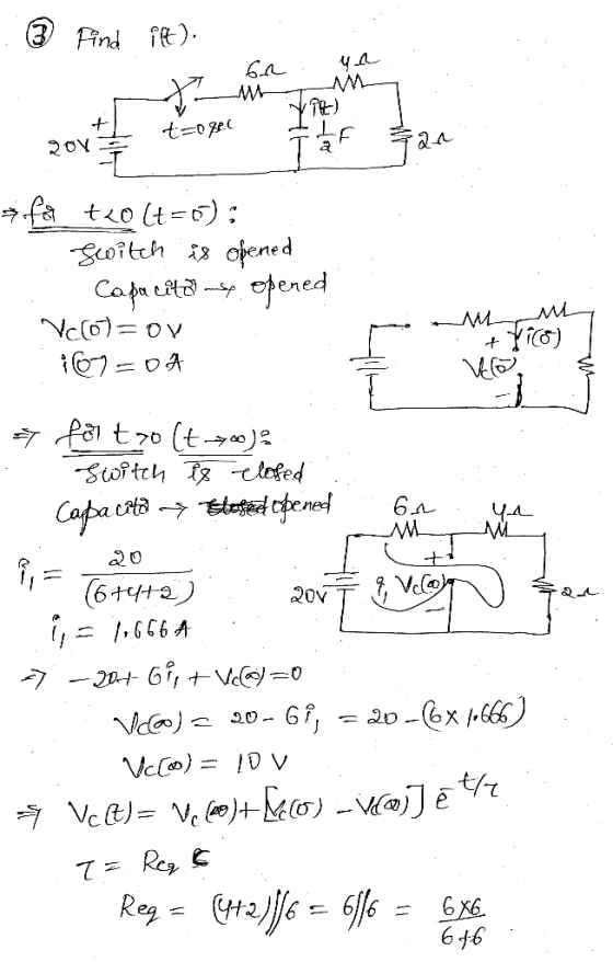 3 Find ift). GR Ya + t=ogel 74) LE a ROV gan for teolt=0); Switch is opened Canpur 2243 --- copened Vco)=ov 1670A мм. Velo *