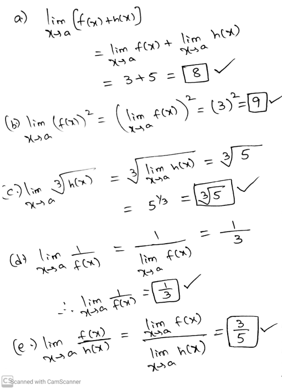 a) lim (foundthew) = lim f(x) + lim hex) га = 3+5 = 8 les Lim (front) 2 = (hin. cm) = (3)=9 دلا (c) lim Thox) = 3 lime hen) =