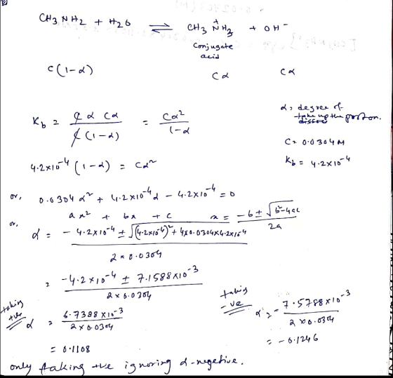 CH3NH₂ + H2O - CH3NH₂ tot Conjugate D acid E O I c(1-0) La degree of the up the poston. C2 0.0304 M Kb = 4.2x10 4.2x1074 (1-4