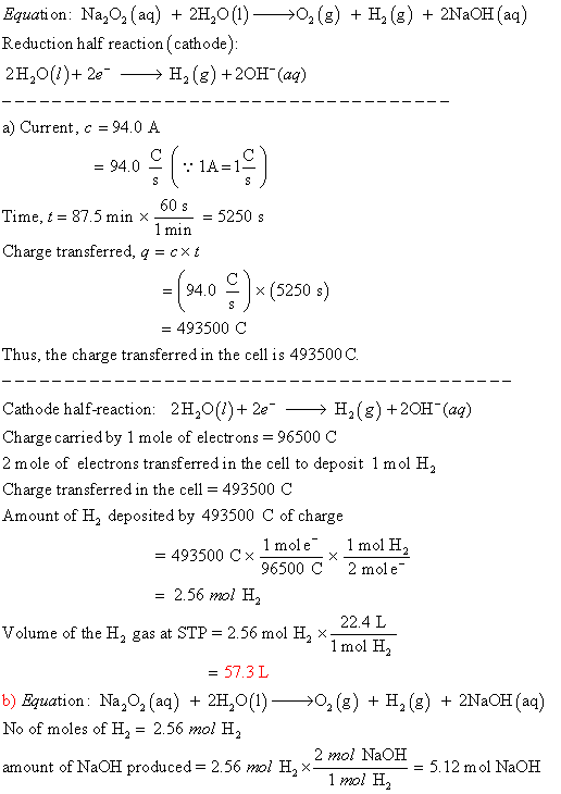 Equation: Na,, (aq) + 2H,0(1) —+0,(8) + H2(g) + 2NaOH(aq) Reduction half reaction (cathode): 2H,0(1)+22 — H,(8) +20H- (aq) -