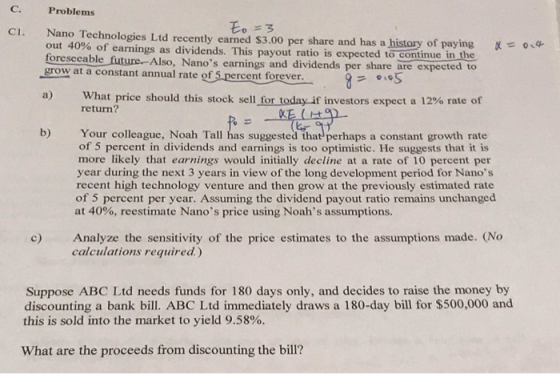Problems Eo=3 Nano Technologies Ltd recently earned $3.00 per share and has a history of paying out 40% of earnings as divide