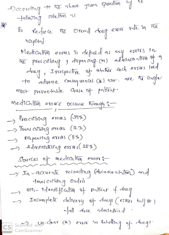 er slem 14 - according to the above given Question by following solutions as To hefuce the overall drog eoror hospital Medica