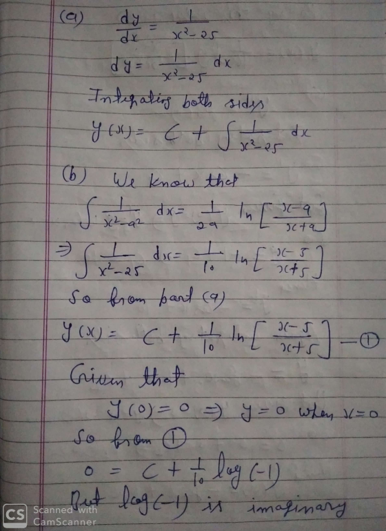 + die .) (-3 dy dx ²_25 dy - dx x²_25 Interation both sides you C + Suter (6) We know that Sala de a 620 I dire I In x²-25 70