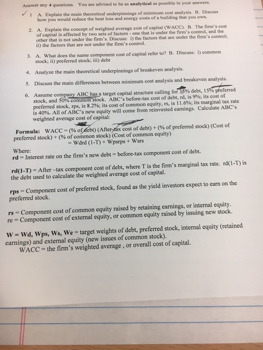 Answer any 4 questions. You are advised to be as analytical as possible in your answers A. Explain the main theoretical under