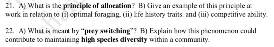 example of this principle at 21. A) What is the principle of allocation? B) Give an work in relation to (i) optimal foraging,