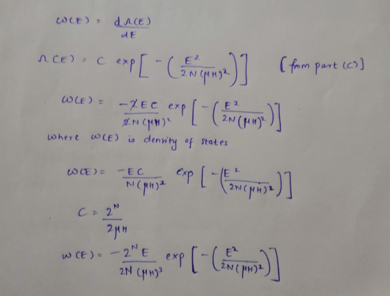 wCE) dA (E) n CE)= C ( fom part (c)) -2EC erf EN CHM) dennity of stat es wLE) F 2 2N ( Where wLE) is -EC 2 wCE)= NH 2NCH C 2