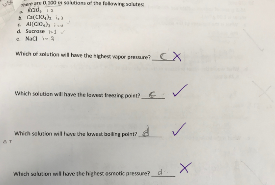 there are 0.100 m solutions of the following solutes: KCIO4 b. Ca(ClO4)2 is 3 c. Al(ClO4)3 izu d. Sucrose 21 2 a. NaCl 2 e. W