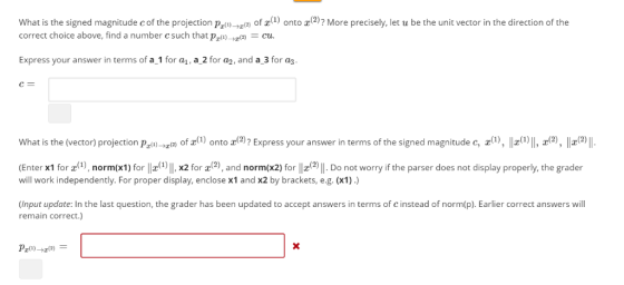 What is the signed magnitude c of the projection pf)-r2) of x1) onto a(2)? More precisely, let u be the unit vector in the di