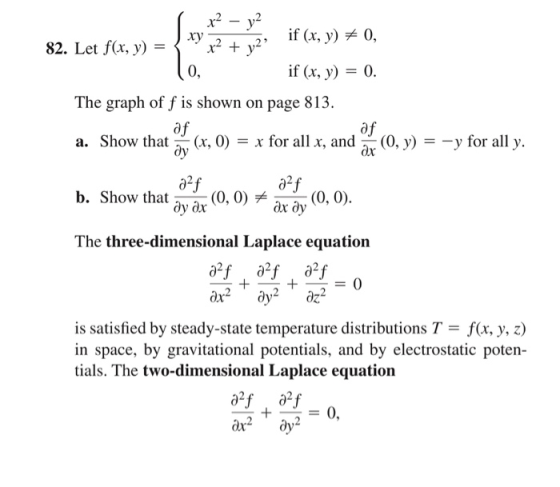 ry 82. Let f(x, y) - 0 if (x, y)-0 The graph of f is shown on page 813. a. Show that j x,0) - x for all x, and a0, y) y for a