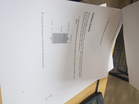 4) Bottom of the section (Point A) CASIO Draw the shearing stress distribution Problem 2 (8 marks) The two stec 1 plates are