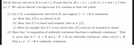 interval in R is a set IC R such that for all <y < z in R, if E I and z e I then Recall that an points yE I. We call an inter