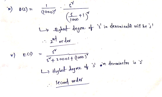 (n ( 1000 gkutdegra of in denominatai will be des v) ECO Second order