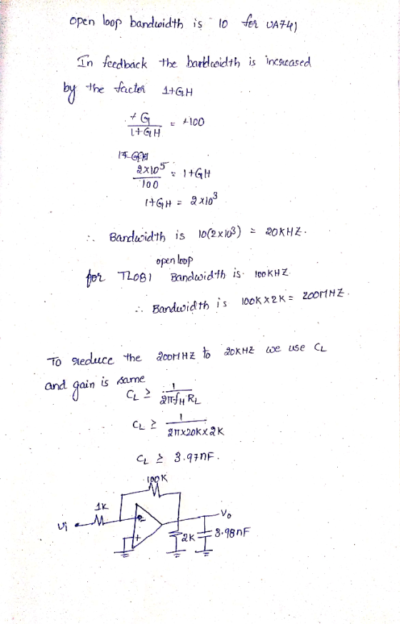 open bop banduoidth is 0 en vAFu) In feedbáck the hardceidth, is inceased the facter 4+GH メ X101+GH Bandwidth is 10(2x03) 느 习