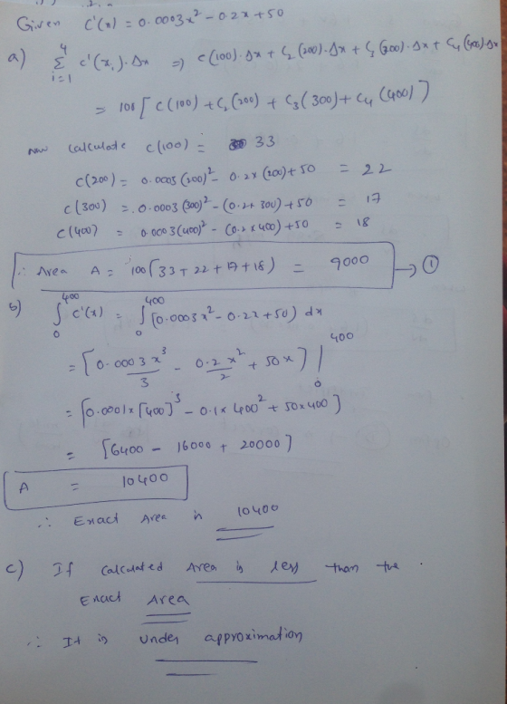 Given cl = 0.0003x 02x+So 4 a) E(,)An fosc (00)tGe) (300)+ Cy C4o0) (alculode cl00)- 33 Nhw 22 c(200) 0.2x (200)t SO O. OCO
