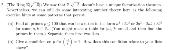 2. (The Ring Z[V-5]) We saw that Z[V-5 doesnt have a Nevertheless, exercise hints at some patterns that persist. unique fact