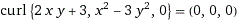 3, x2-3 уг, curl 2 xy+ (0, 0, 0)