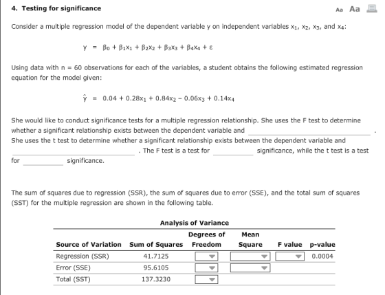4. Testing for significance Aa Aa Consider a multiple regression model of the dependent variable y on independent variables x