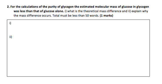 2. For the calculations of the purity of glycogen the estimated molecular mass of glucose in glycogen was less than that of g