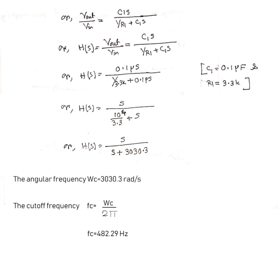 CiS o YRI Vin C1S Vaut Hs) YRIS Vin .3k+0 RI=3.3k HS) 3.3 S+ 3030.3 The angular frequency Wc-3030.3 rad/s Wc The cutoff frequ