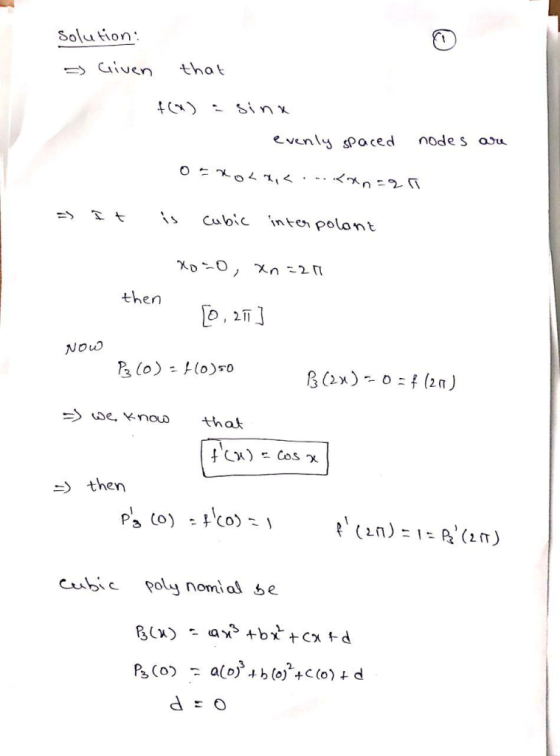 Soluion -Given that f(x) Sinx 으 evnl spoced Ode s aou then NoW , then cubie poly nomial se