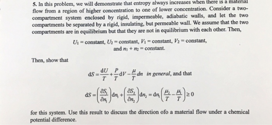 5. In this problem, we will demonstrate that entropy always increases when there is a materal flow from a region of higher co