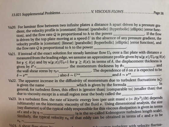 V VISCOUS FLOWS Page 38 nar flow between two infinite plates a distance h apart driven by a pressure gra- Va20. For lami dien