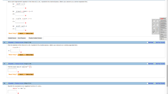 Solve each tngonometric equation in th 3 sin -1 interval [0, 2n), rounded to two decimal Places. Enter Your answers as a comm