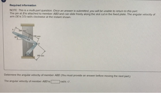Required information NOTE: This is a multi-part question. Once an answer is submitted, you will be unable to return to this p