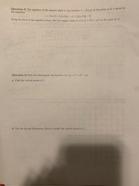 IQuestion 3] The equation of the tangeat plane to the function z the equation: Using the form of the equatioa above, fiud the