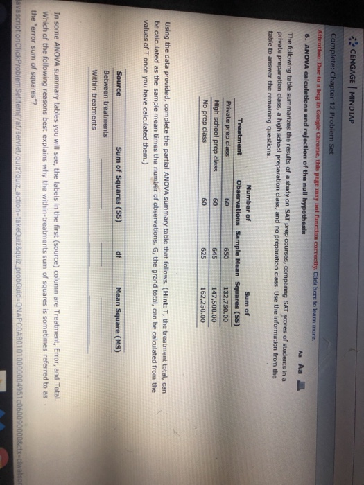 CENGAGE I MINDTAP Complete: Chapter 12 Problem Set 6. ANOVA calculations and rejection of the null hypothesis Click here to l