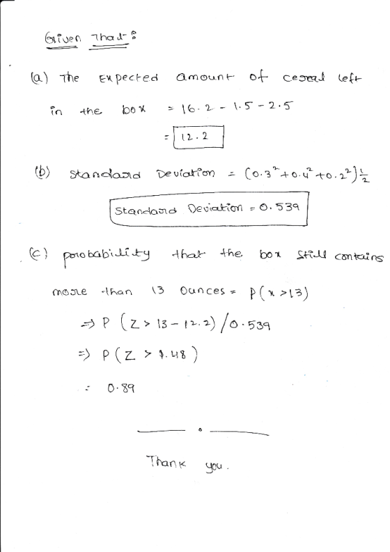 ta) he pected amount o+celef fn the box62 - s - 2.5 2. 2 Staad Deviation. 539 mae than 13 Ounces к >13 : 0. 89 Than yu