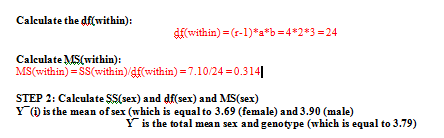 Calculate the df(within) df(within) = (r-1)*a*b = 4*2*3=24 CalculateMS(within): MS(within) = SS(within)di(within-7. 10/24-031
