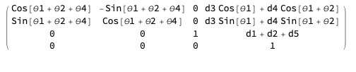 Cos [e1e2 04] - Sin[el Cos [e1 + e2 +04] e2 + 04] 0 d3 Cos [el) +d4 Cos [el + e2] 0 d3 Sin[e1 +d4 Sin[el e2] Sin[e1 e2+ 04] d