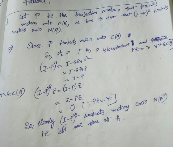 tet P be the pojectian mtrix that rajects weetory onto c ), that wetoOnto N(T) ha ve to hau we Simce P trojet vector ondo CI)