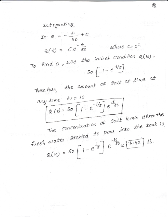 Integsating 50 where c ec. To find c , use the initial Condttion Q() -1s 50 1-e hese foae the amount oe 9ait at time at any t