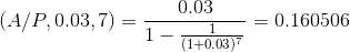 (A/P, 0.03,7) 03.70.03 0.160506
