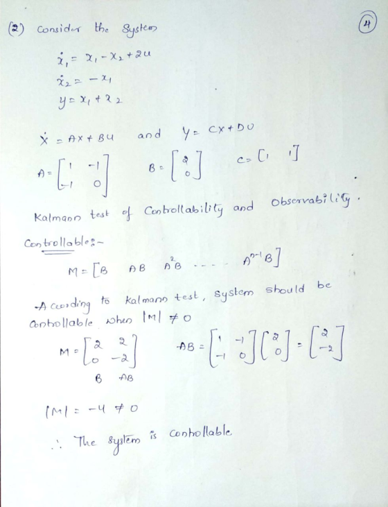 (e) consideィ the Systen I O Kalmann test Cenbroltabilty and Obsenvabilig Con tro lla ble ervabIC -A ceerding to kal mano test