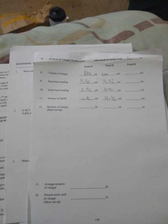 13. Analysis of Vinegar (Acetic Acid) Advertised % Acetic Acid QUESTIONS: 1 Trial #1 Trial #2 Trial #3 ate too f 1 ution an t